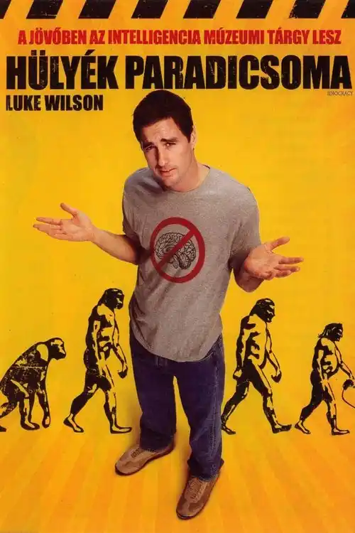 Idiocracy 2006